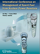 Conference on the Management of Spent Fuel from Nuclear Power Reactors, Vienna, Austria, 31 May – 4 Jun 2010