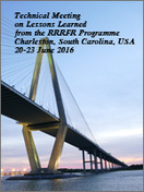 10th Technical Meeting on Lessons Learned from the RRRFR Programme, Charleston, SC, USA, June 20-23, 2016